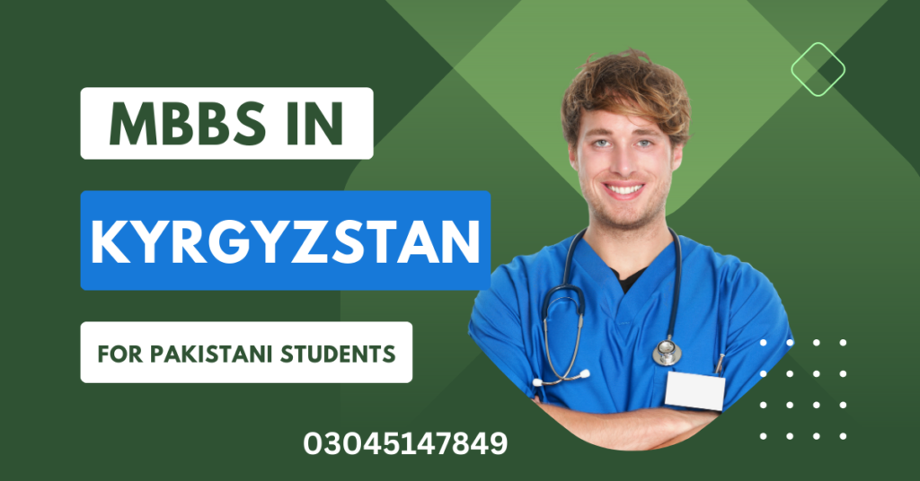 mbbs in Kyrgyzstan for pakistani students